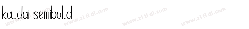 koudai semibold字体转换 koudai semibold字体转换